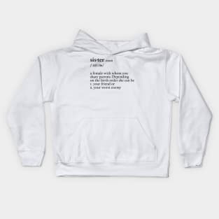 Sister Kids Hoodie